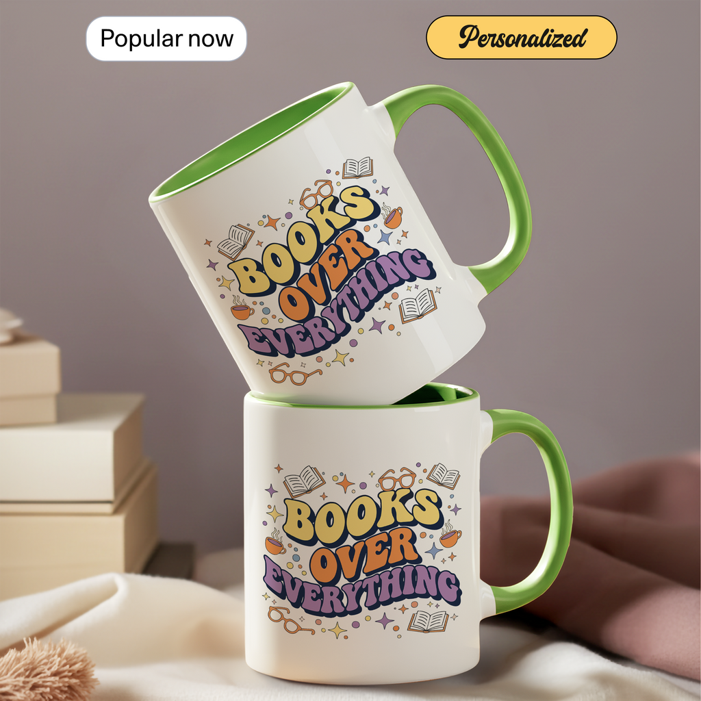 Books Over Everything Mug – Colorful Book Lover Coffee Cup – Funny Reader Gift – 11oz 15oz Ringer Mug |Mug152