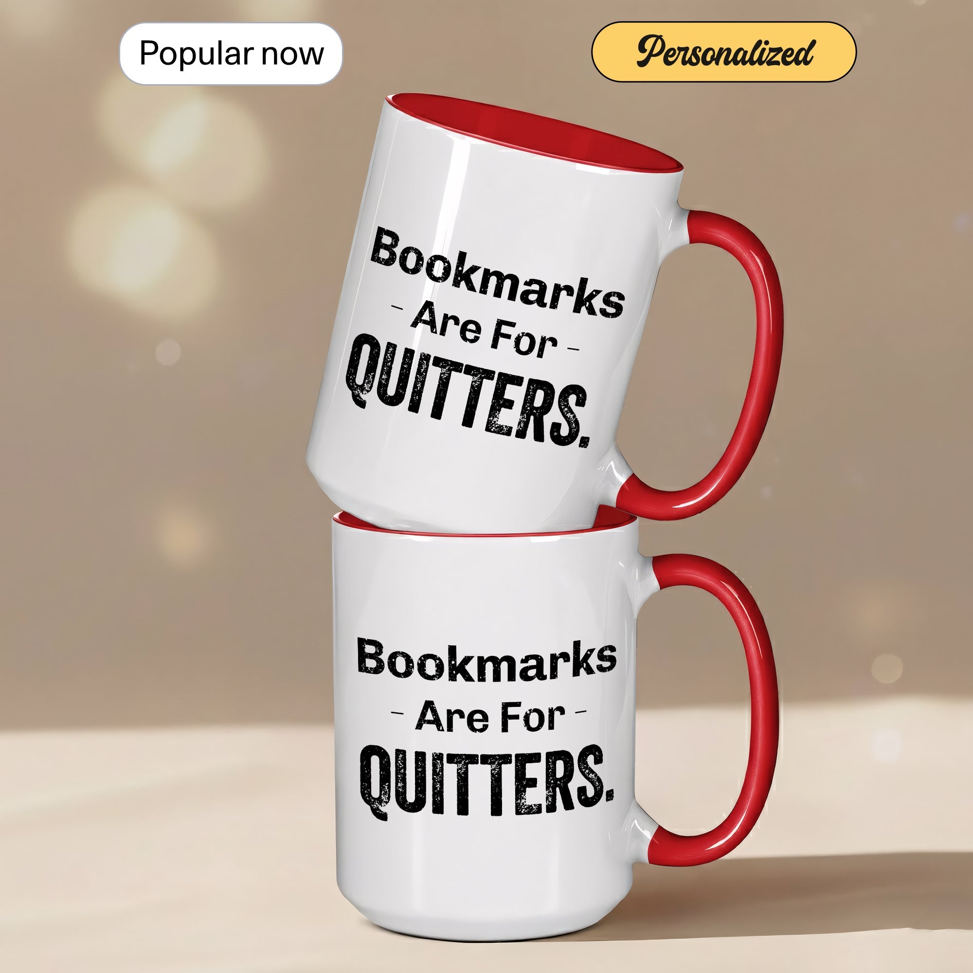 Bookmarks Are For Quitters Mug – Funny Book Lover Coffee Cup – Reader Humor Gift – Multi Color Ringer Mug 11oz 15oz |Mug 105