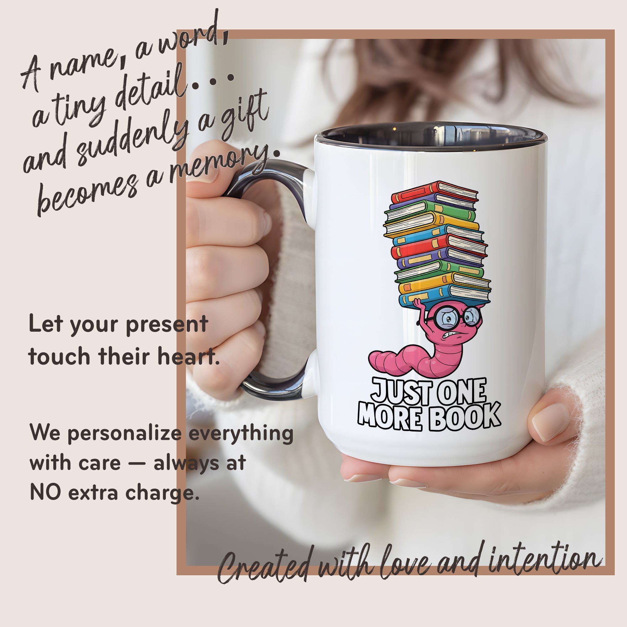 Just One More Book Mug – Cute Bookworm Coffee Cup – Funny Reader Gift – Book Lover Ringer Mug 11oz 15oz |Mug 141