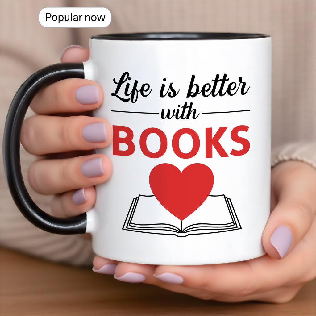 Life Is Better With Books Mug – Book Lover Coffee Cup – Reader Gift – Literary Coffee Mug 11oz 15oz Ringer | Mug 127