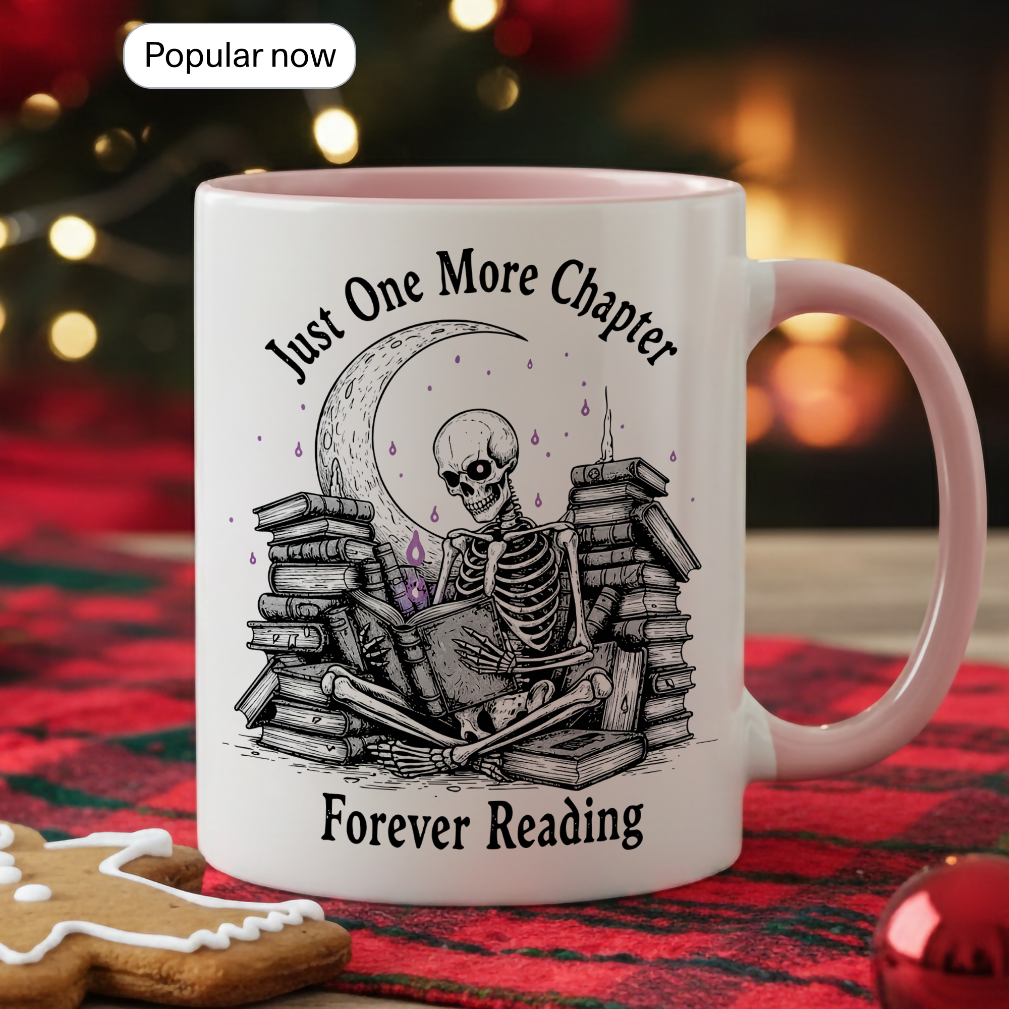 Just One More Chapter Mug – Forever Reading Skeleton Mug – Gothic Book Lover Gift – Dark Humor Reader Coffee Cup 11oz 15oz | Mug 117