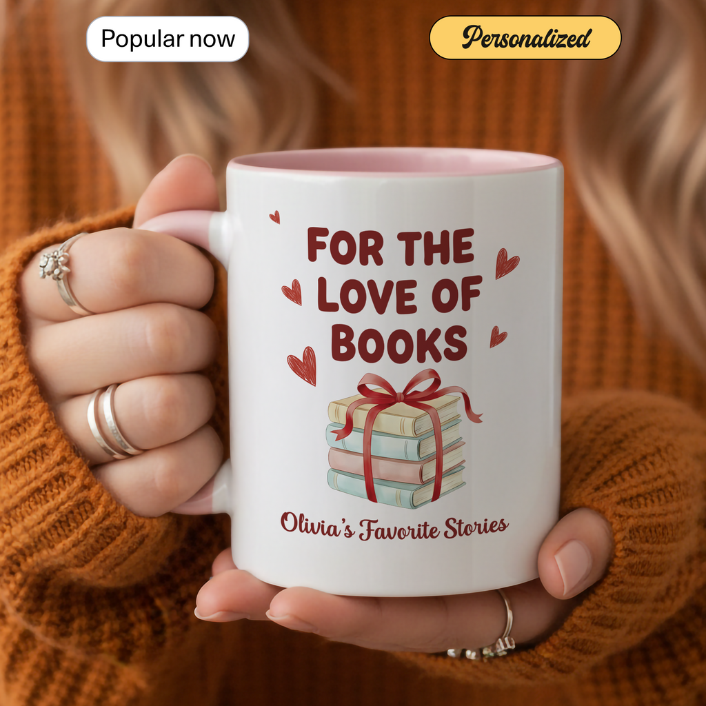 For The Love Of Books Mug – Personalized Book Lover Gift – Custom Reader Coffee Cup – Ringer Mug 11oz 15oz |Mug 110