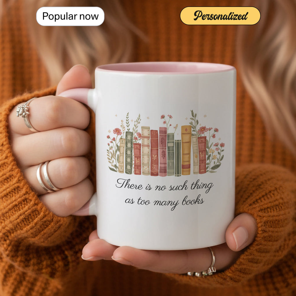 There Is No Such Thing As Too Many Books Mug – Book Lover Coffee Cup – Reader Gift – Vintage Books Ringer Mug 11oz 15oz |Mug 107