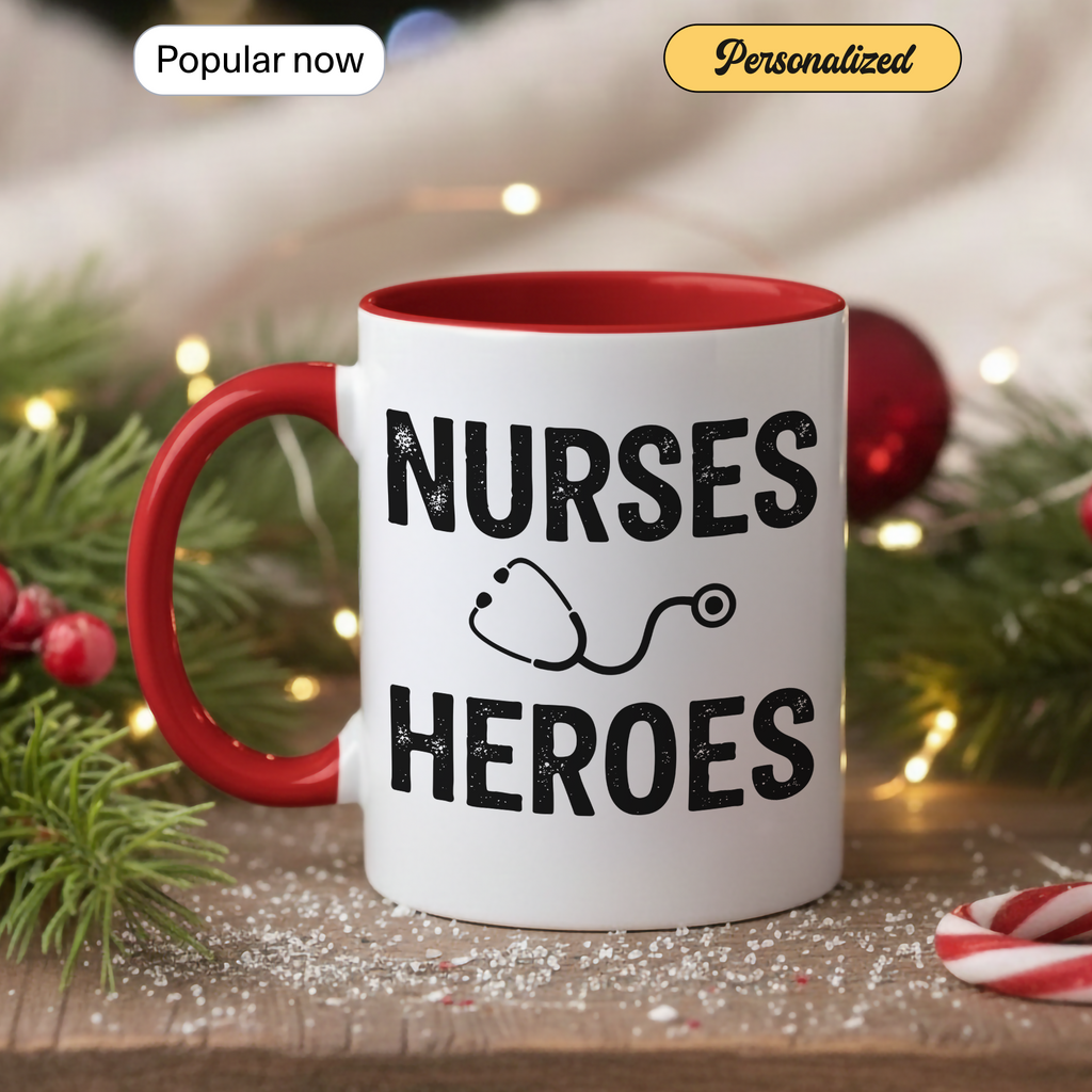 Nurses Are Heroes Mug – Nurse Appreciation Gift – Healthcare Worker Coffee Cup – RN Graduation Gift – 11oz 15oz Ringer Mug |Mug 126