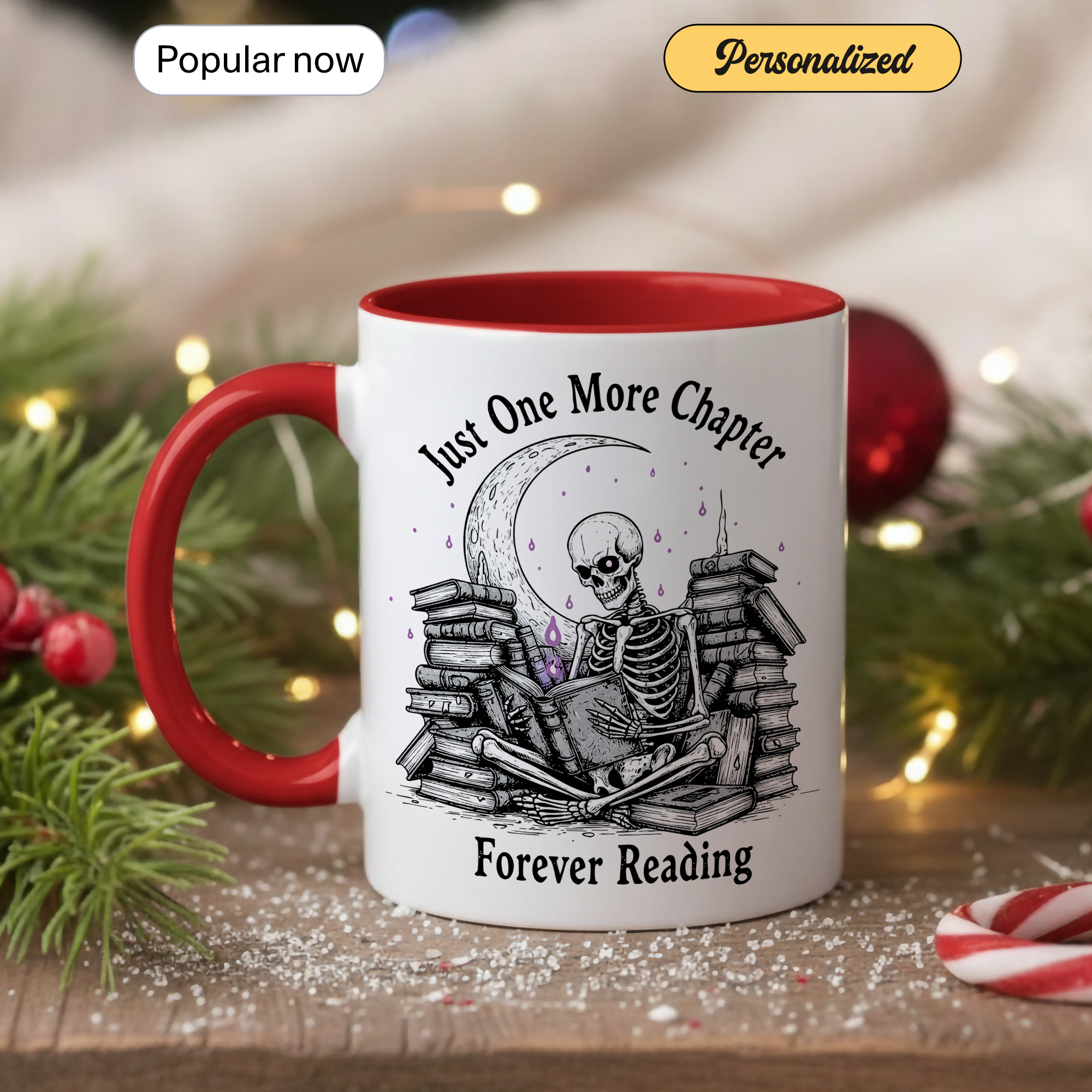 Just One More Chapter Mug – Forever Reading Skeleton Mug – Gothic Book Lover Gift – Dark Humor Reader Coffee Cup 11oz 15oz | Mug 117