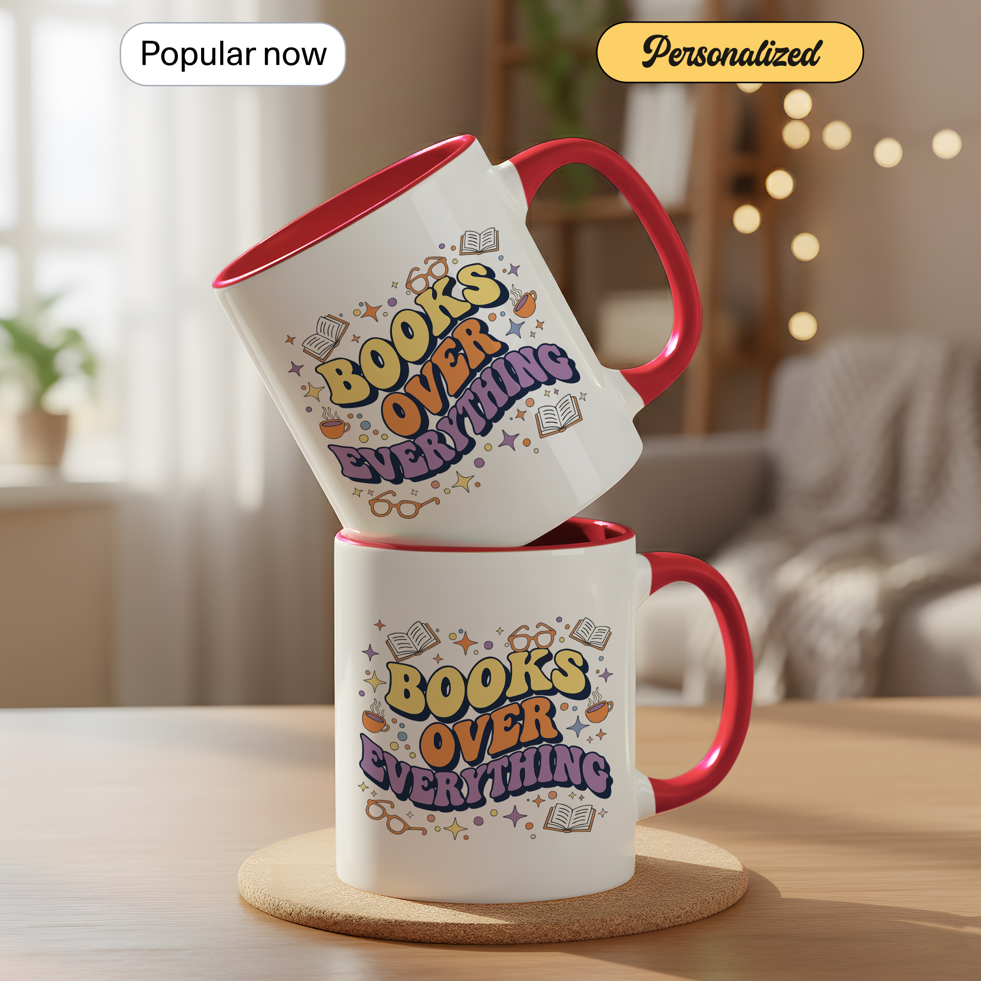 Books Over Everything Mug – Colorful Book Lover Coffee Cup – Funny Reader Gift – 11oz 15oz Ringer Mug |Mug152