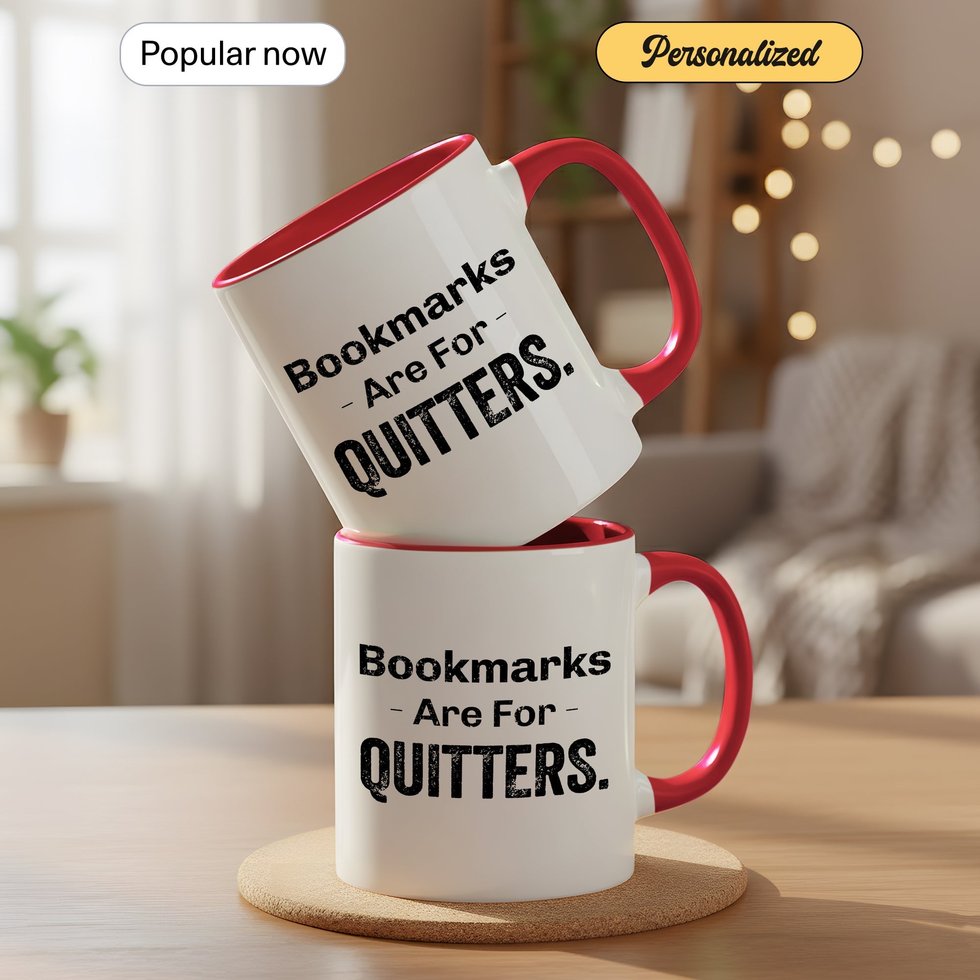 Bookmarks Are For Quitters Mug – Funny Book Lover Coffee Cup – Reader Humor Gift – Multi Color Ringer Mug 11oz 15oz |Mug 105