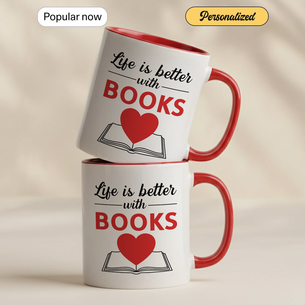 Life Is Better With Books Mug – Book Lover Coffee Cup – Reader Gift – Literary Coffee Mug 11oz 15oz Ringer | Mug 127